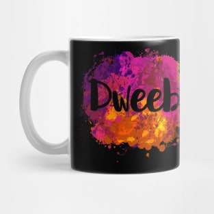 Dweeb Funny 80s Mug